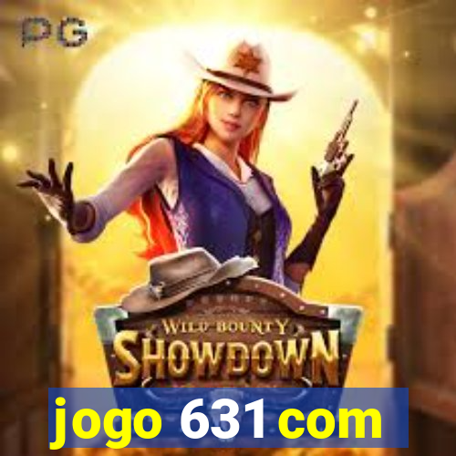 jogo 631 com